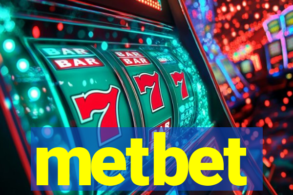 metbet