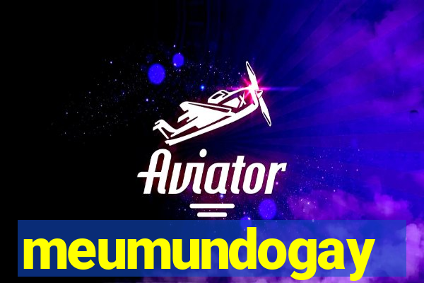 meumundogay