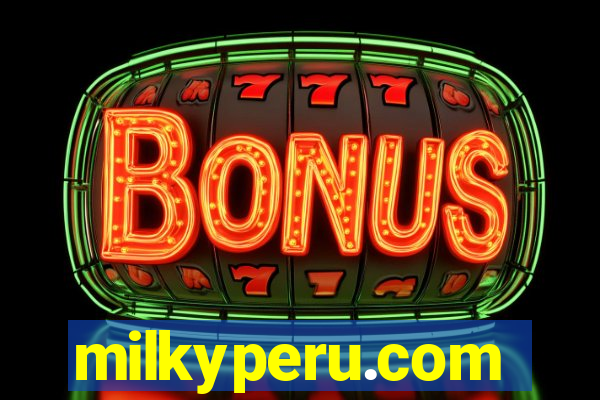 milkyperu.com