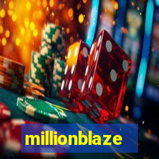 millionblaze