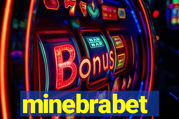 minebrabet