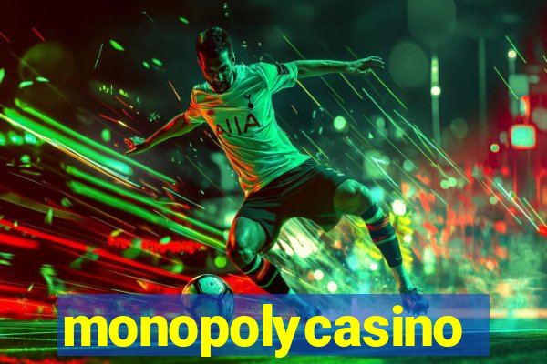 monopolycasino