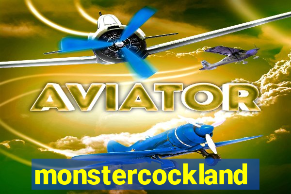 monstercockland