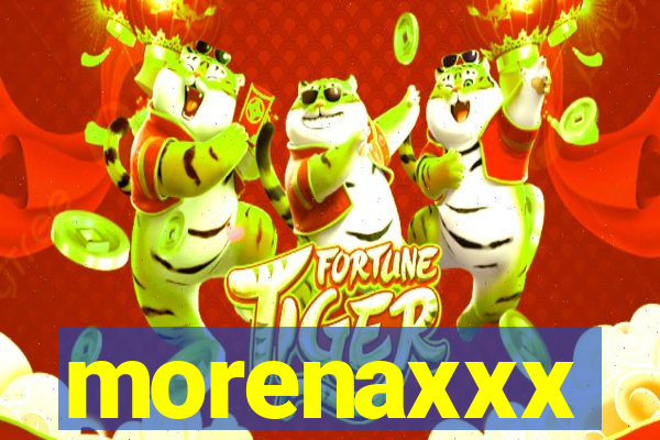 morenaxxx