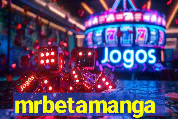 mrbetamanga