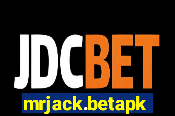 mrjack.betapk