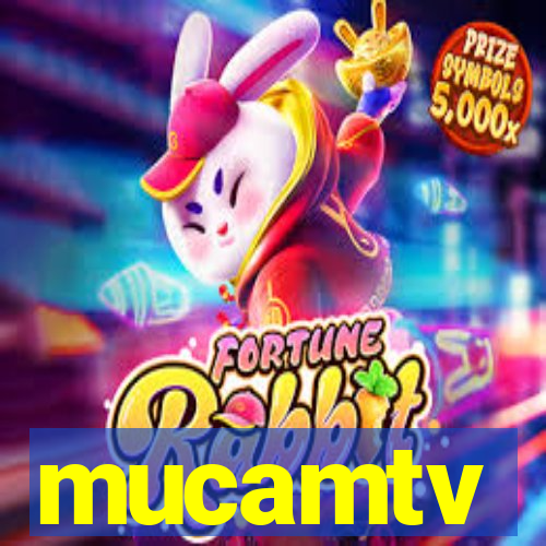 mucamtv