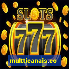 multticanais.com