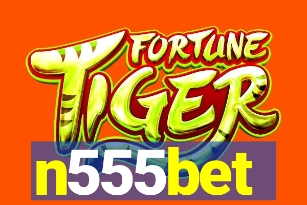 n555bet