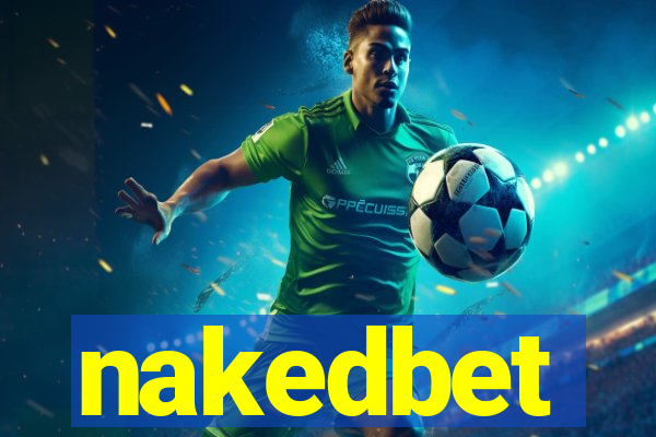 nakedbet