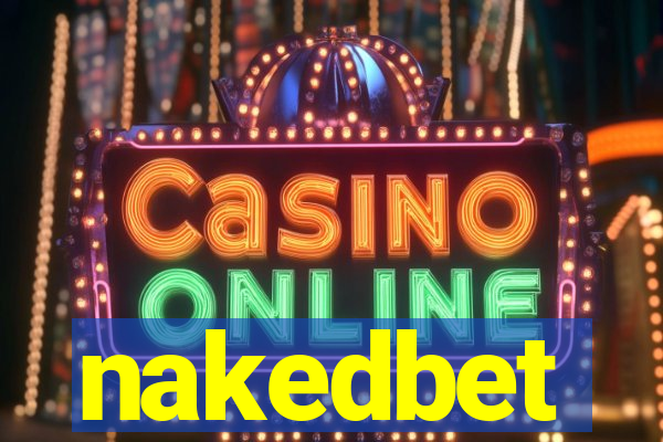 nakedbet