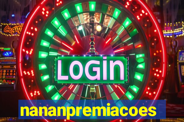 nananpremiacoes