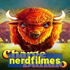 nerdfilmes