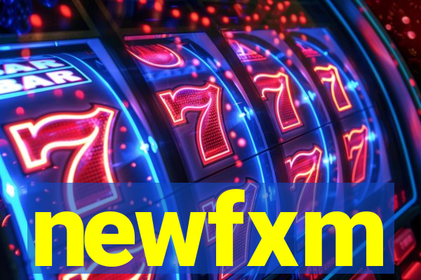 newfxm