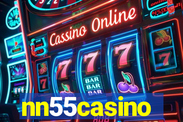 nn55casino