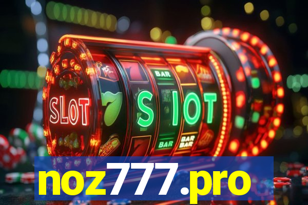 noz777.pro