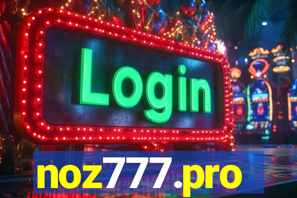 noz777.pro