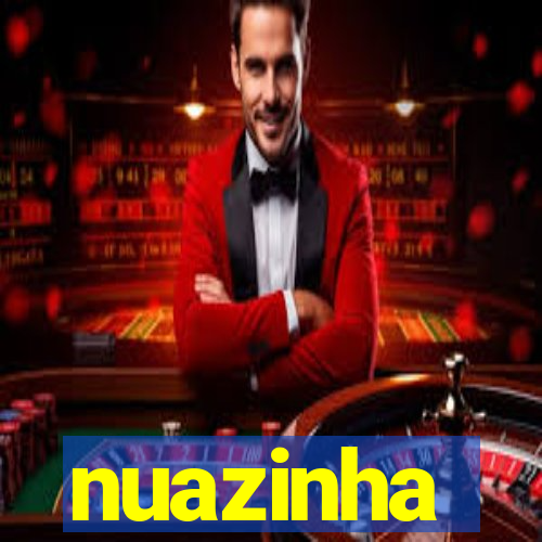 nuazinha