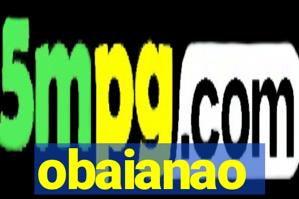 obaianao