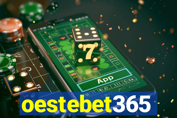 oestebet365