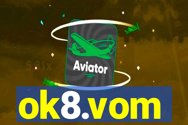 ok8.vom