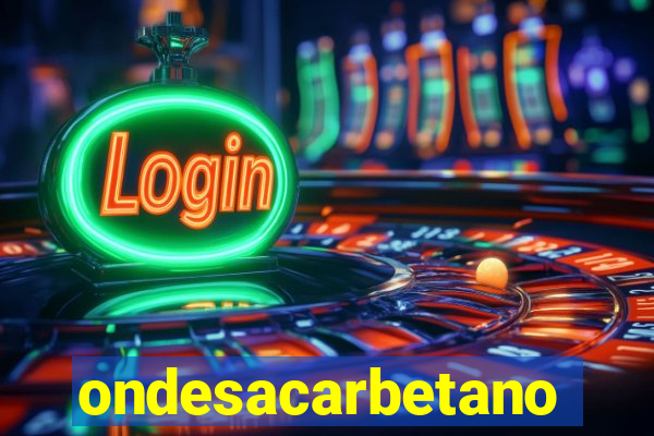 ondesacarbetano