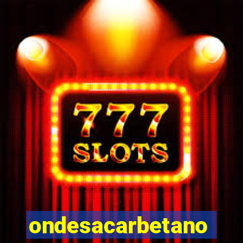 ondesacarbetano