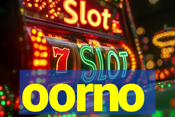 oorno