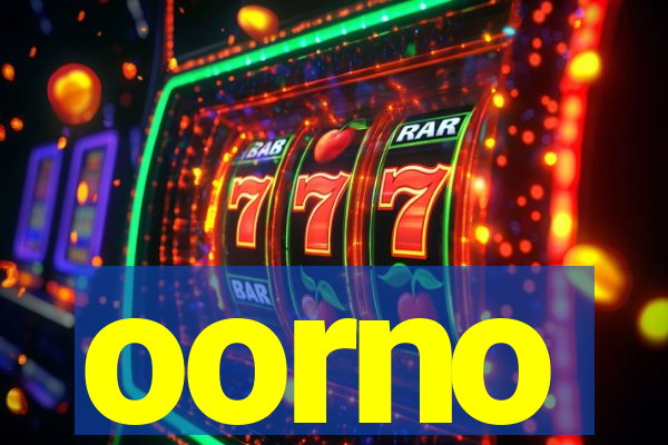 oorno