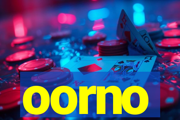 oorno