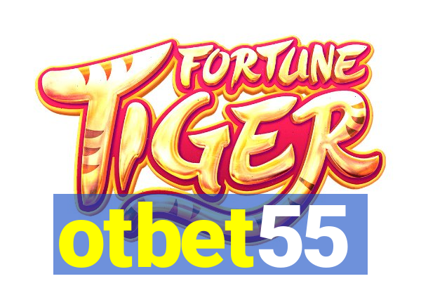 otbet55