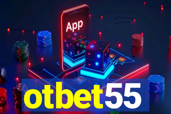 otbet55