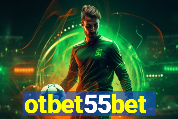 otbet55bet
