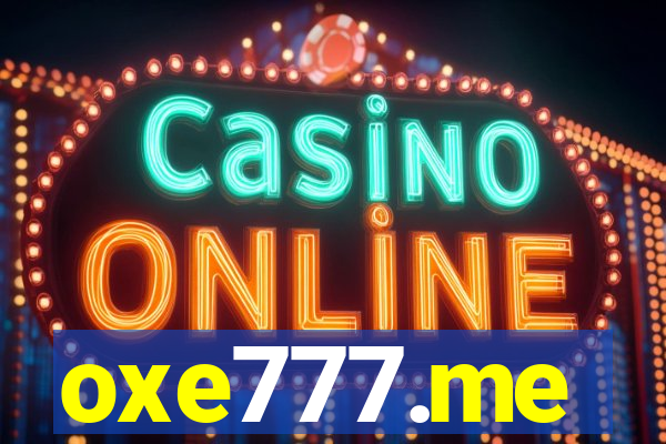 oxe777.me