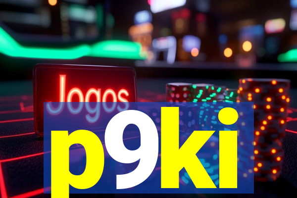 p9ki