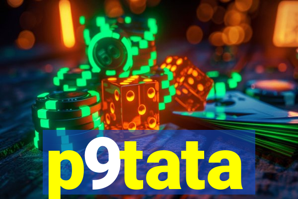 p9tata