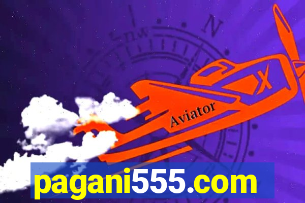 pagani555.com