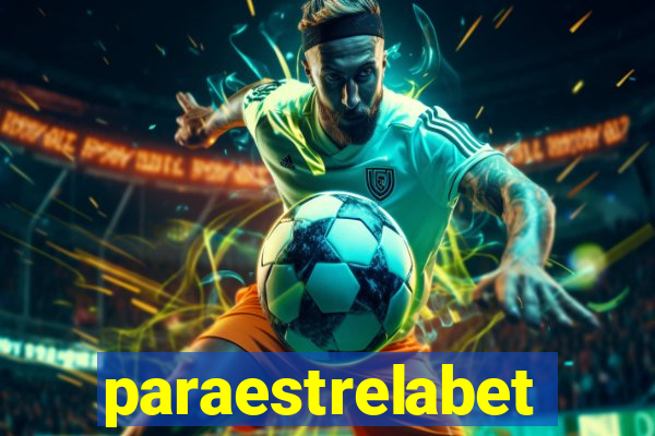 paraestrelabet