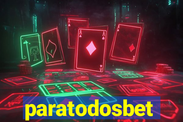 paratodosbet