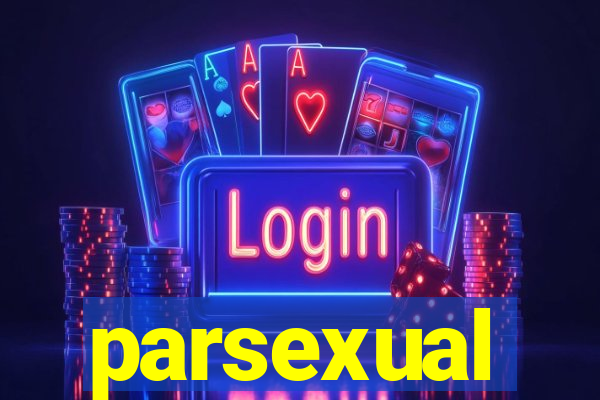parsexual
