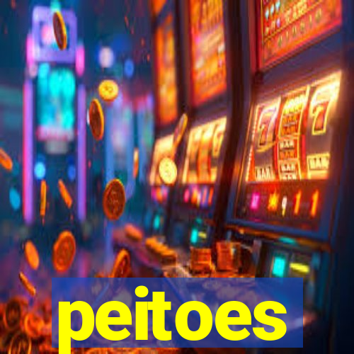 peitoes