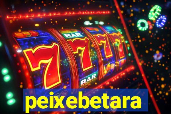 peixebetara