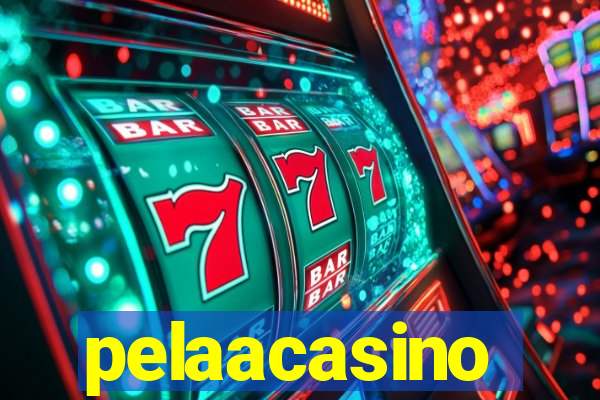 pelaacasino