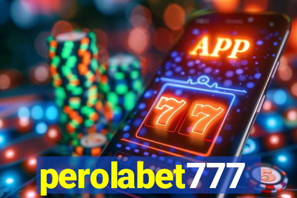 perolabet777
