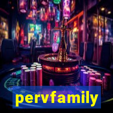 pervfamily