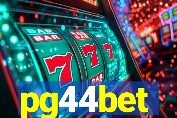 pg44bet