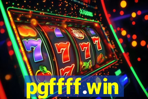 pgffff.win