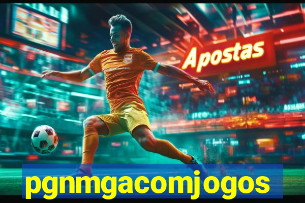 pgnmgacomjogos