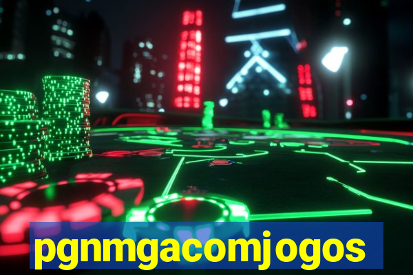 pgnmgacomjogos