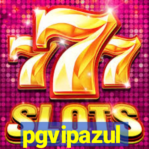 pgvipazul